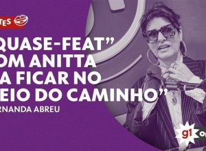 fernanda-abreu-fala-sobre-‘quase-feat’-com-anitta:-‘ia-ficar-no-meio-do-caminho’